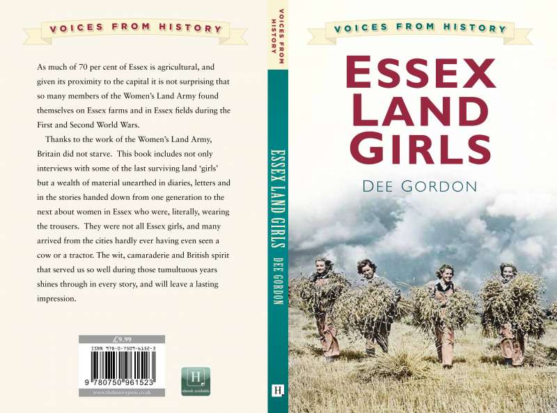  Essex Land Girls, by Dee Gordon. Published by the History Press, March 2015.

A copy of the book is available in the Resource Centre and it will soon be for sale in the Museum shop. 
Cat1 People-->Land Army