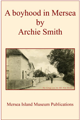 A boyhood in Mersea by Archie Smith