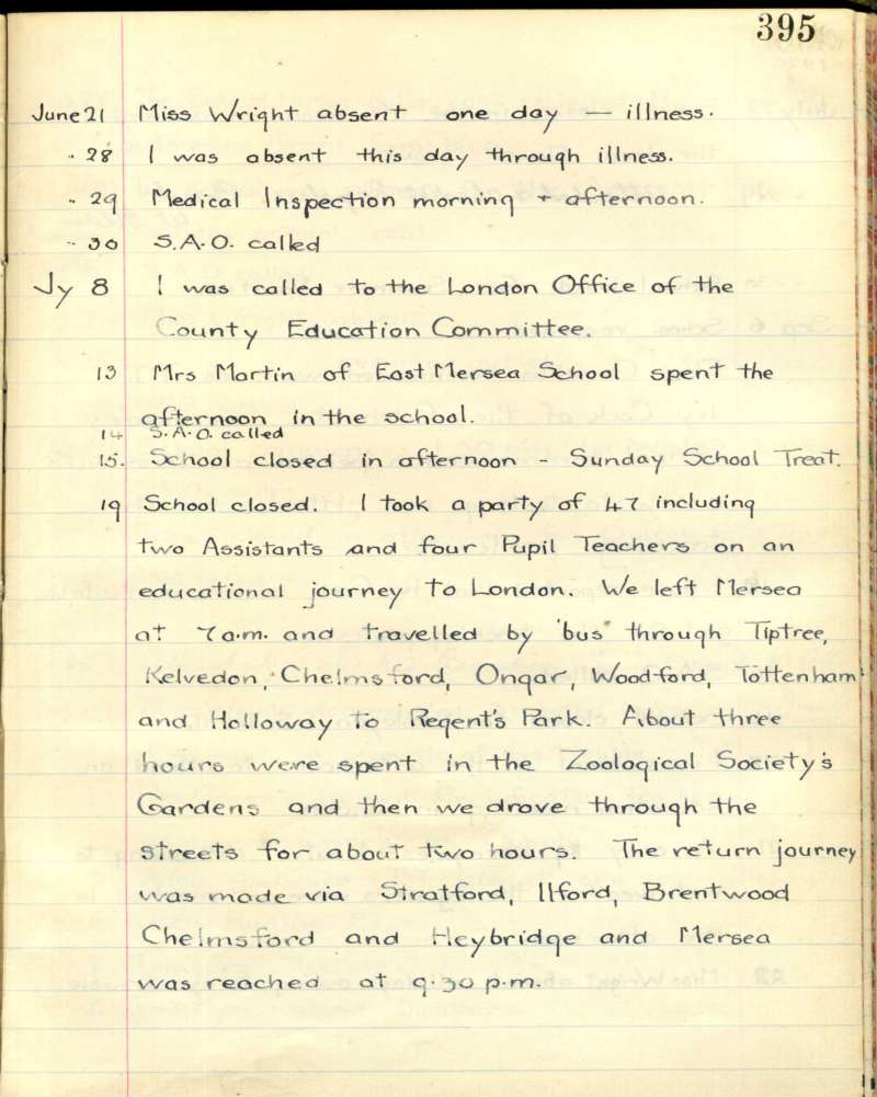  West Mersea Council School Log Book May 1899 - 2 March 1931 Page 395.

13 July 1920 Mrs Martin of East Mersea School spent the afternoon in the school.

19 July 1920 School closed. I took a party of 47 including two Assistants and four Pupil Teachers on an educational journey to London. We left Mersea at 7am and travelled by bus through Tiptree, Kelvedon, Chelmsford, Ongar, Woodford, ...
Cat1 Books-->School Books Cat4 Mersea-->Schools-->Documents