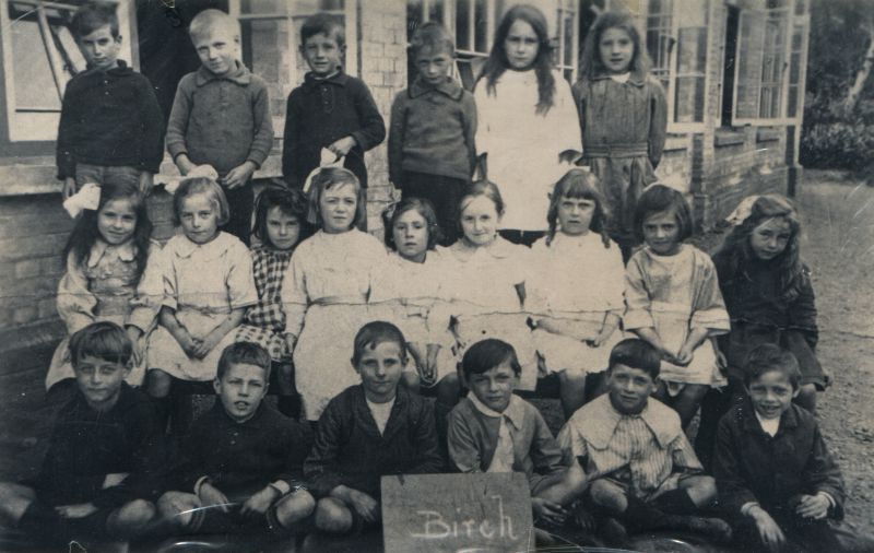 Click to Pause Slide Show


 Birch School c1916.

Back row L-R 1. Vic Chaplan, 2. Alf Andrews, 3. Charlie Goodwin, 4. Nelson Whybrow, 5. Minnie ? Everitt, 6. Micklefield ?

Middle row 1. Clara Andrews, 2. Kitty Mellors, 3. Allie Finny, 4. Greta Fletcher, 5. Cathy Proctor, 6. Daisy Whybrow, 7. Ivy Seaman, 8. Mary Everitt, 9. Kathy Potter

Front row L-R 1. Cheveley Dennis, 2., 3., 4. Ritchie Studley, 5. Horace ...
Cat1 Birch-->School