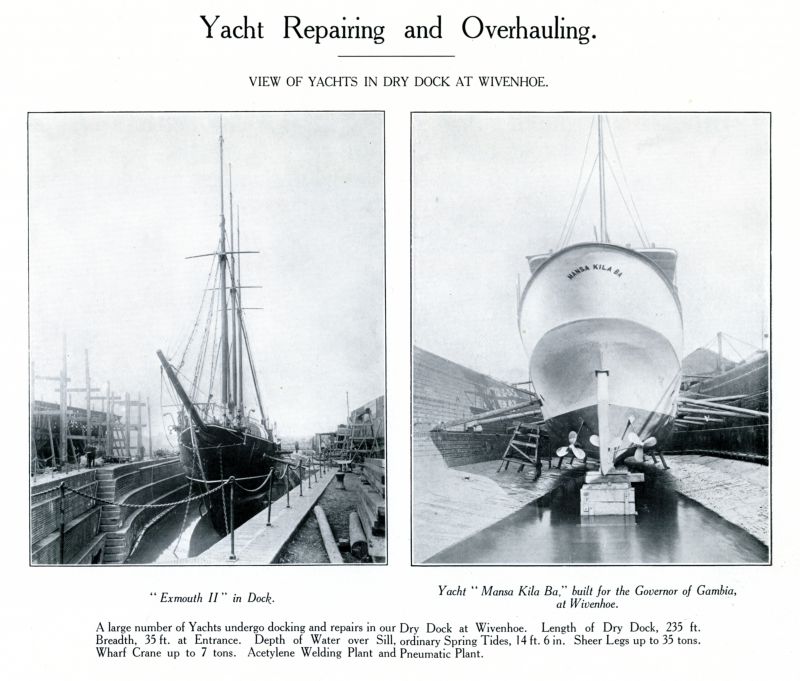  Yacht Repairing and Overhauling. View of yachts in dry dock at Wivenhoe. A page from Otto Andersen catalogue.

EXMOUTH II and yacht MANSA KILA BA. 
Cat1 Places-->Wivenhoe-->Shipyards
