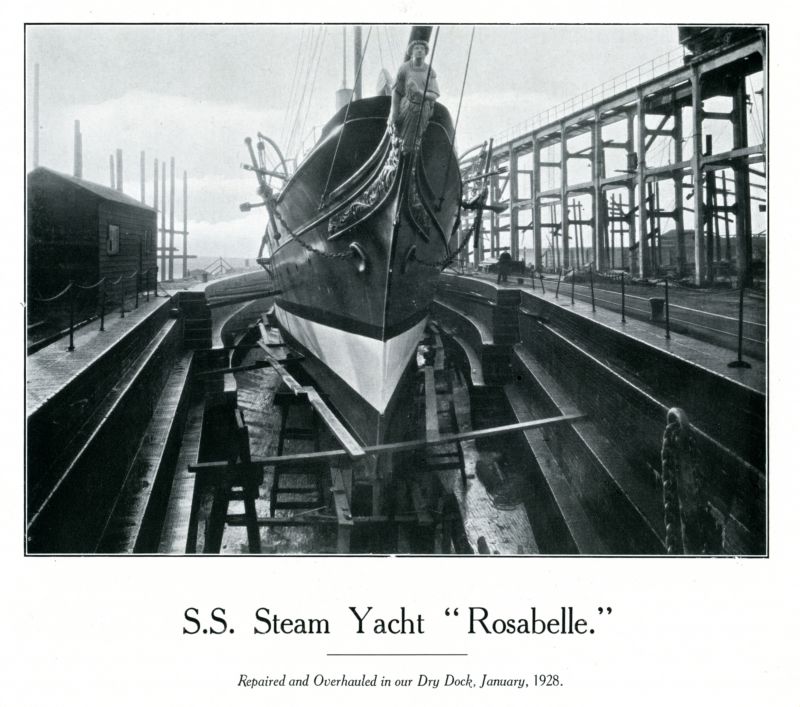  S.S. Steam Yacht ROSABELLE. Repaired and overhauled in our dry dock January 1928.

From Lloyd's Yacht Register 1935: Official No. 109610. Built Ramage & Ferguson, Leith, 1901.

In WW2 she was an Armed Boarding Vessel and was lost 11 Dec 1941 [Warships of World War II Part Four]. 
Cat1 Places-->Wivenhoe-->Shipyards Cat2 Yachts and yachting-->Steam