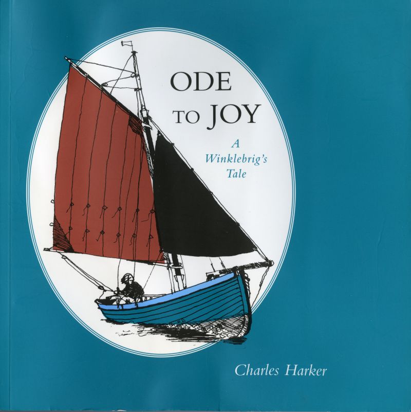  Ode to Joy. A Winklebrig's Tale, by Charles Harker. Drawings by Janet Harker. 

Published 2010 ISBN 978-0-9552035-9-6

The book is available in the Museum Shop. 
Cat1 Yachts and yachting-->Sail-->Small yachts / dinghies