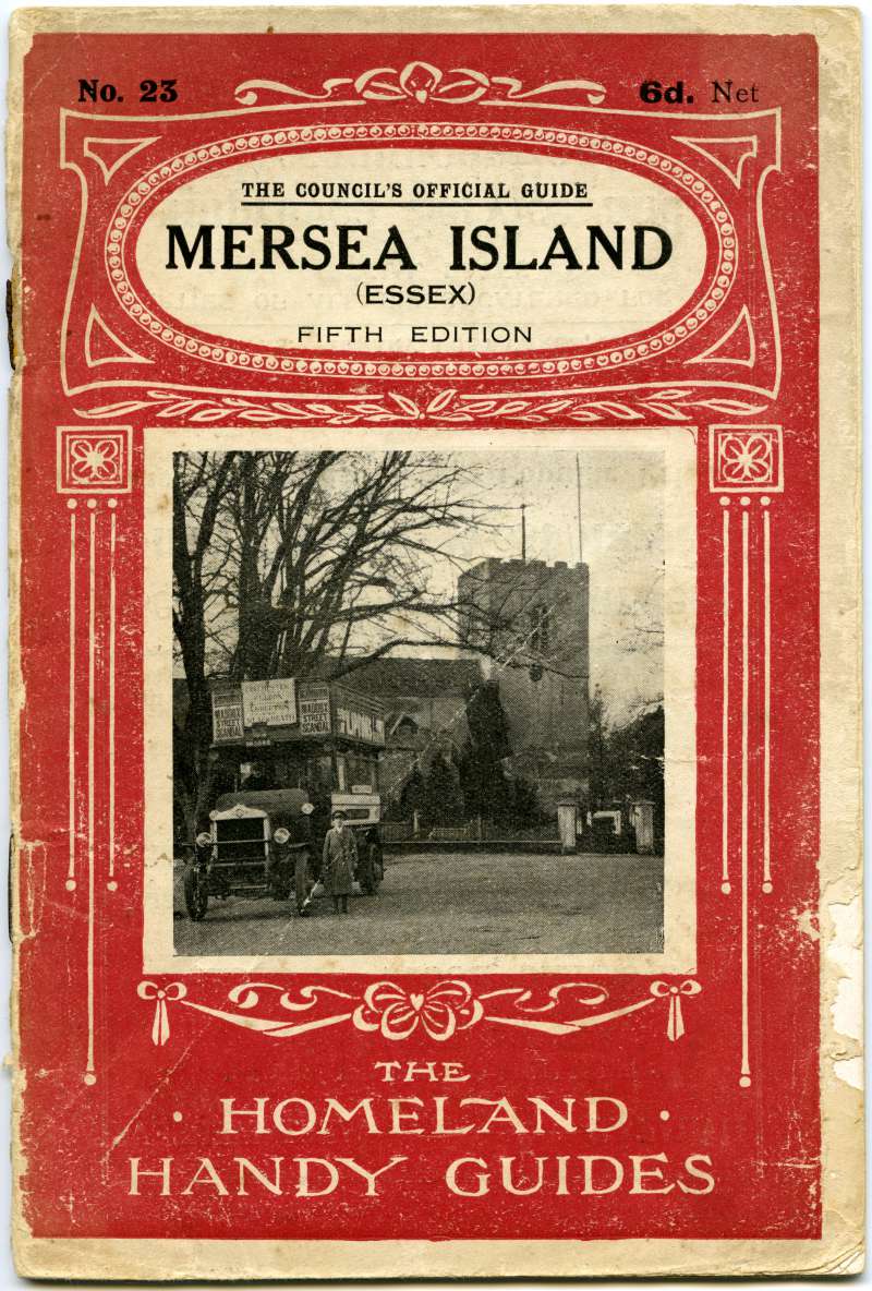  The Homeland Handy Guides No 23. 6d. Mersea Island. Fifth Edition. 
Cat1 Books-->Mersea Guides-->1920s