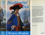  Blackkerchief Dick, by Margery Allingham.
 A Tale of Mersea Island.
 Published 1923, this cover from 1974 reprint. ISBN 0 7182 0961 3.
</p>
<p>An historical novel about Essex smugglers, and the first book Margery Allingham wrote. Margery and her family spent summer holidays on Mersea and the novel was written while staying in a house in Seaview Avenue. It was inspired by information given to Margery during a seance - where she met 200 year old Mr Pullen. Much of the action is set around The Ship Tavern, East Mersea.
</p>
<p>The Museum does not have a copy of this book.</p>  MBK_BKD_001