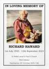  In Loving Memory of Richard Haward 1st July 1945 - 12th September 2023
 St Peter's and St Paul's Church, West Mersea
 Order of Service  RHW_SVC_001